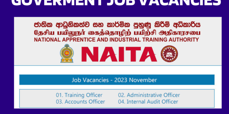 Job Vacancies at National Apprentice and Industrial Training Authority (NAITA) – 2023 November