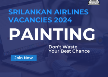Facilities Technical Assistant (Painting) – Sri Lankan Airlines Vacancies 2024